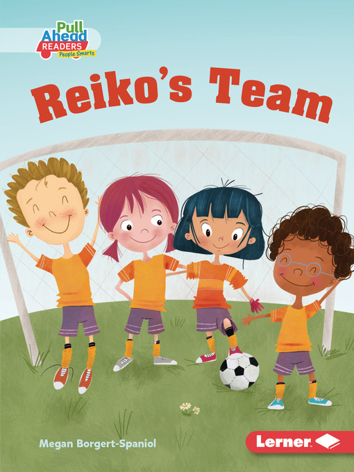 Title details for Reiko's Team by Megan Borgert-Spaniol - Available